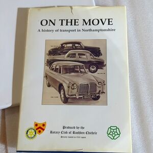 On the move, a history of transport in Northamptonshire